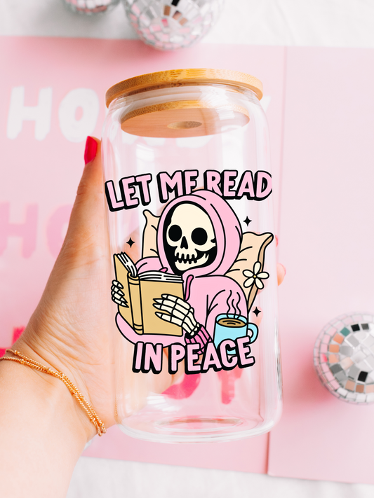 Read in peace - 16oz Glass Can